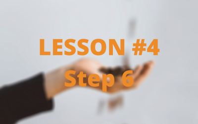 Lesson #4 – Start Collecting (Step 6)